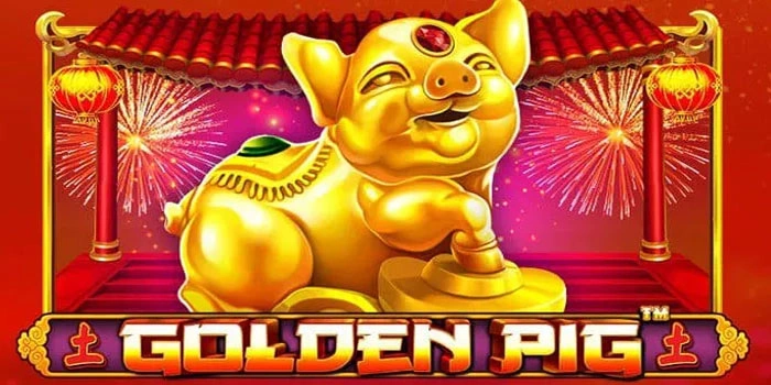 Rahasia Menaklukkan Jackpot Slot Golden Pig Pakai Pola Unik
