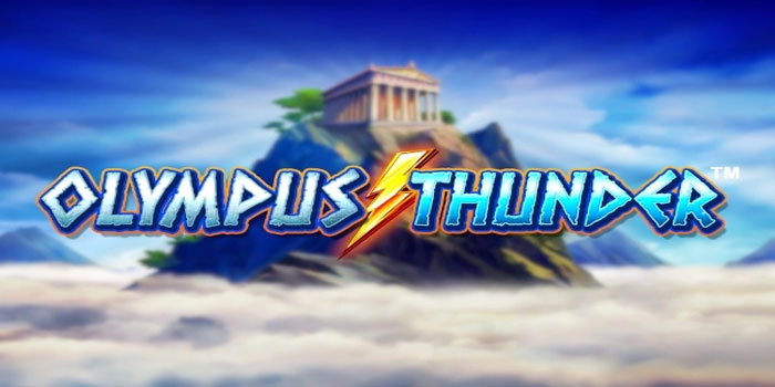 Strategi Bertahap Menuju Maxwin di Slot Olympus Thunder