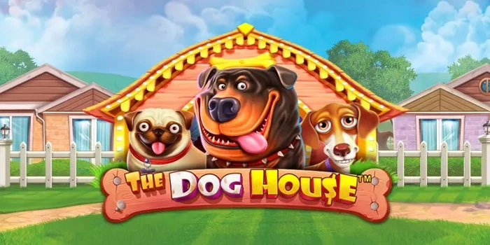 Slot The Dog House Mudah Menang Dengan Scatter Besar